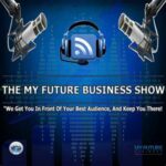 the-my-future-businesstm-show-the-my-future-hQrd1G6g7cL-5ODW94YPu8J.300x300